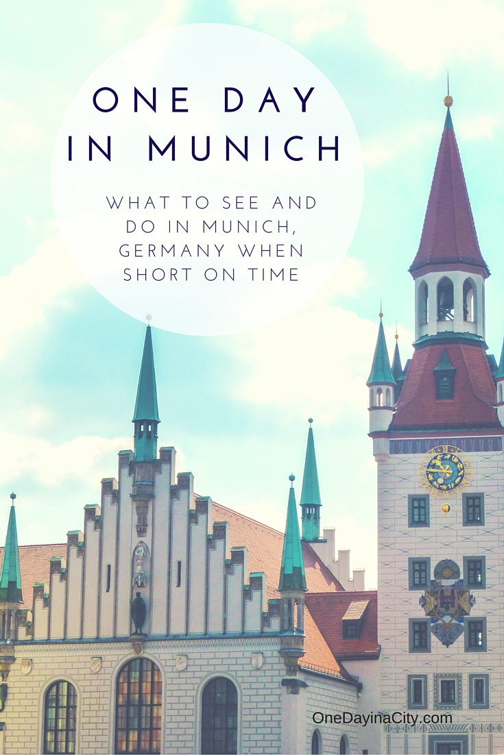 One Day in Munich, Germany: What to see and do when short on time