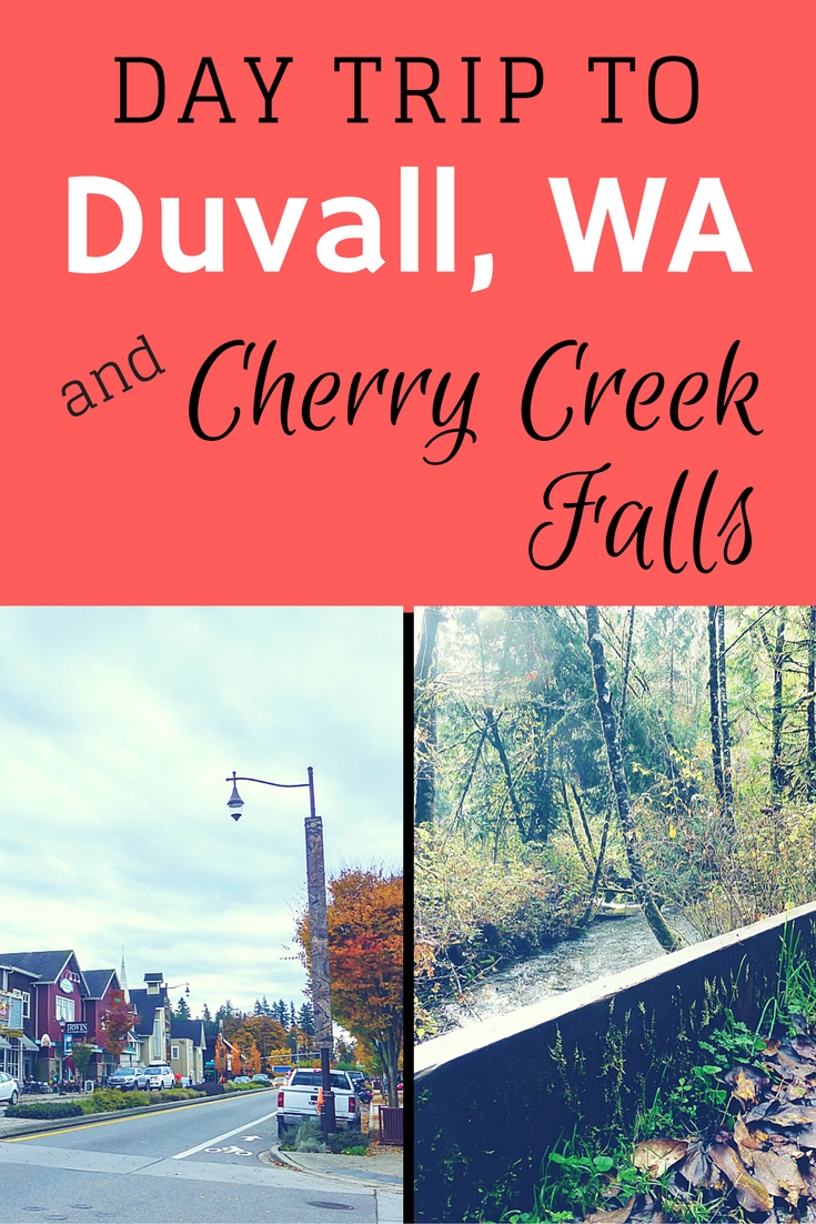 Day trip adventure to Duvall, Washington: Where to eat and things to do, including tips for hiking Cherry Creek Falls. 