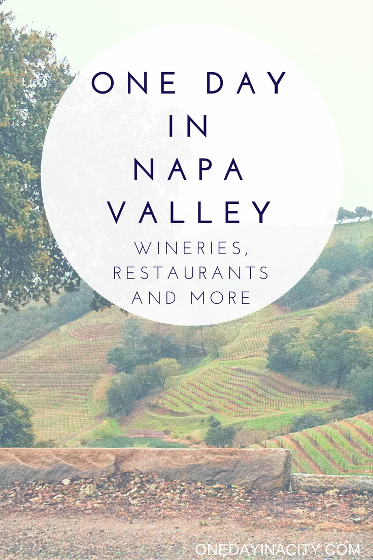 Short on time in Napa Valley? Here are some travel tips on the best wineries to wine taste at, top restaurants to eat at, where to sleep, and other tips for what to do while exploring Napa Valley in one day.