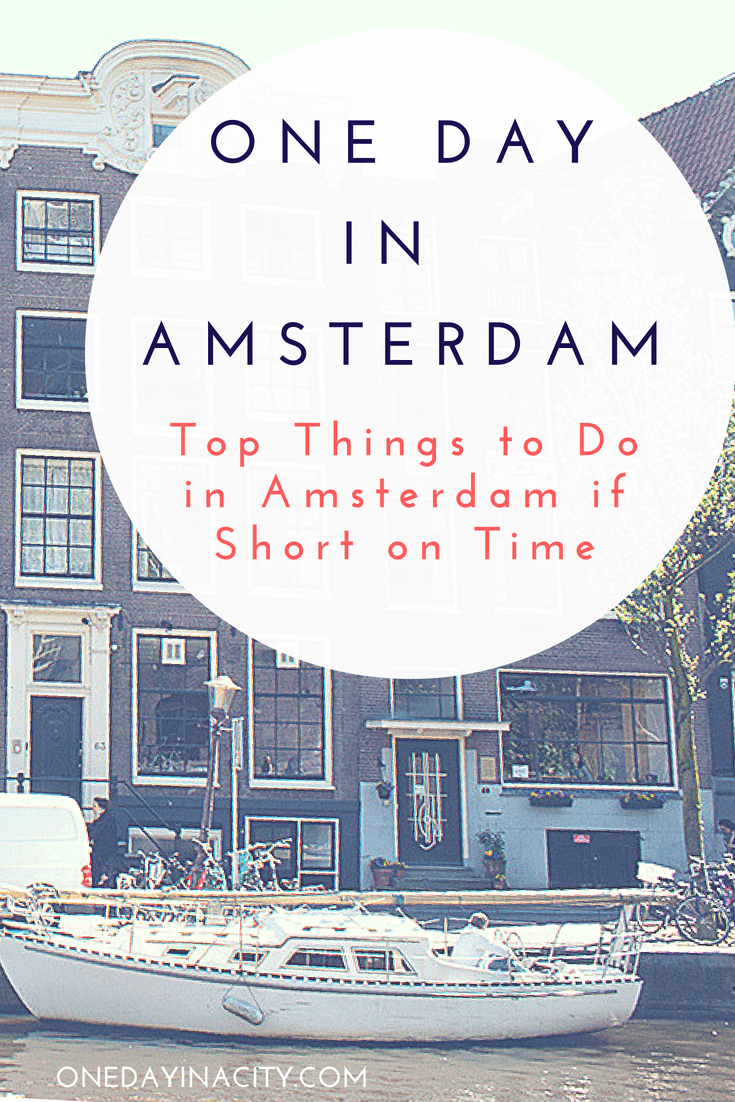 Learn the top things to do in Amsterdam, even if short on time. This detailed one day in Amsterdam guide lists out to best way to spend a day in the iconic city of the Netherlands so you experience its top sights and culture. 