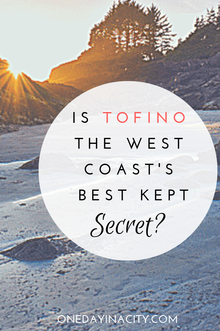 Tofino is located on Vancouver Island in British Columbia, Canada, next to the gorgeous ocean and ruggedly beautiful temperate rain forests. Here's why you should visit and why you'll love it. 