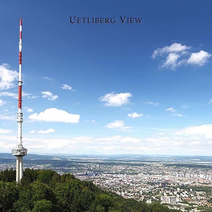 View from Uetliberg in Zurich. 