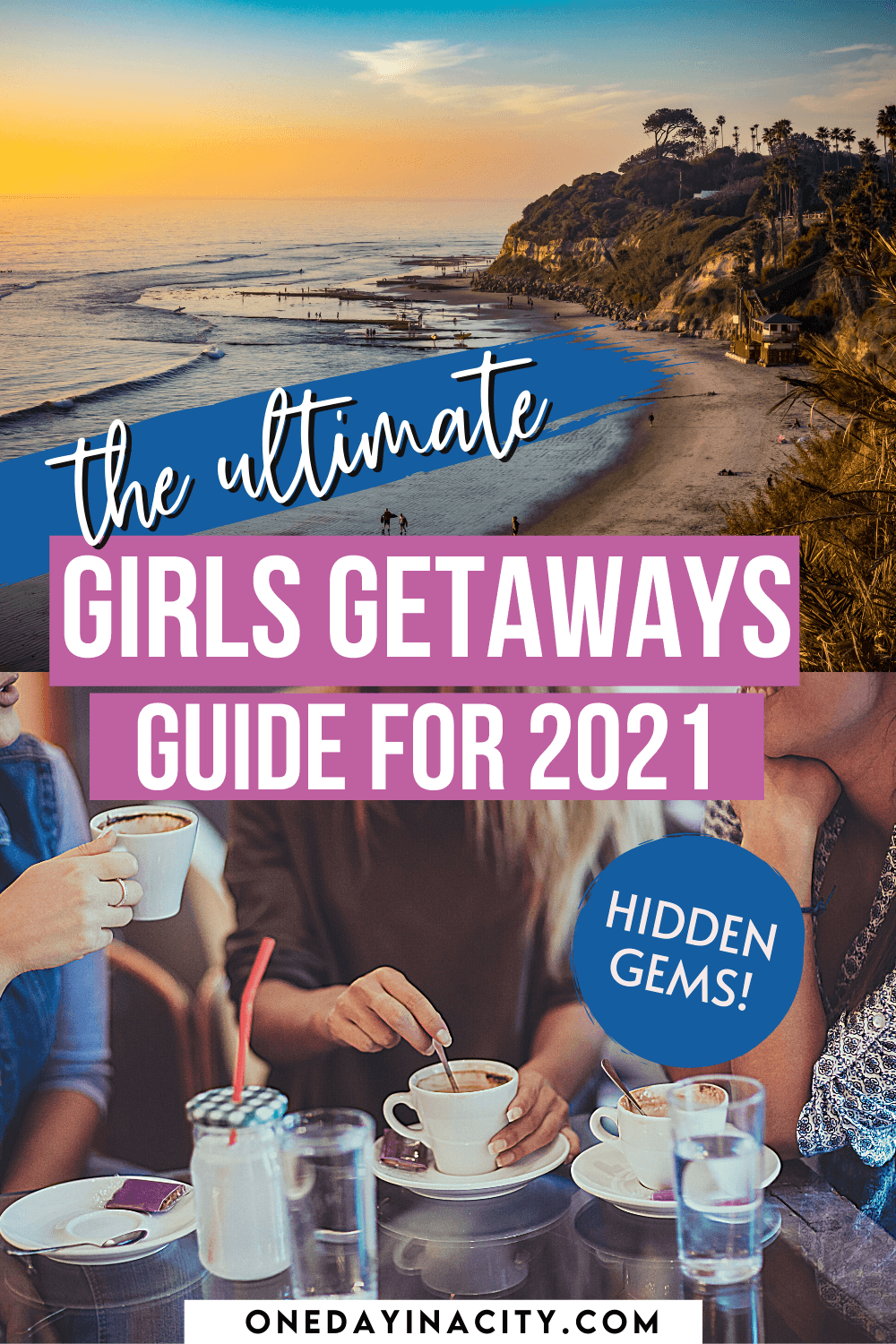 Best Girls Getaways in the U.S. Top 12 Girls Trips to Do in 2021
