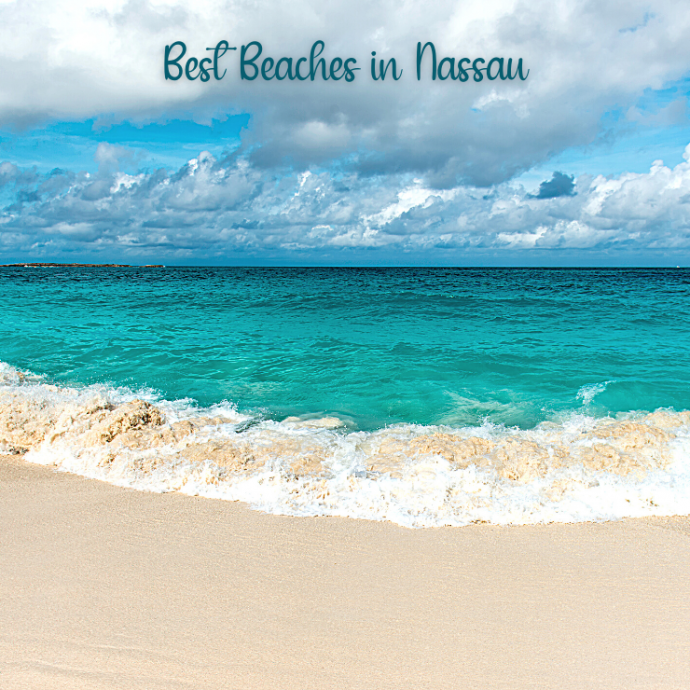 Ultimate Guide to the Best Beaches in Nassau, Bahamas - One Day in a City