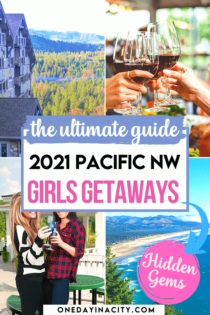 Round up your favorite ladies and start planning an unforgettable girls weekend in Oregon or Washington at these best places in the Pacific Northwest for a girls trip! 
