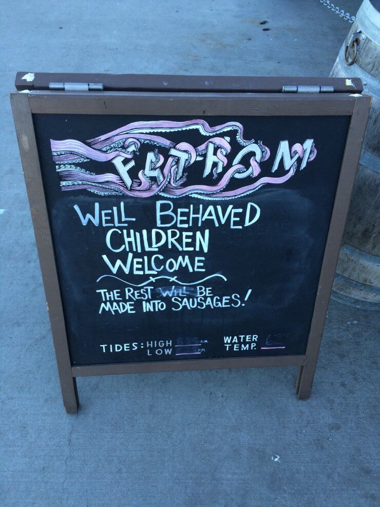 Funny Sign at Fathom Bistro, one of the hidden gems of San Diego.