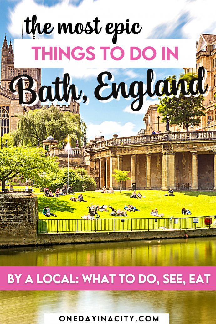 One Day in Bath Itinerary Best Things to Do in Bath in 24 Hours By a Local