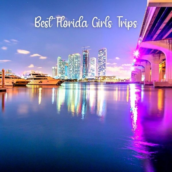 Whether your group likes the nightlife scene or you'd rather hang out on the beach, you can’t go wrong with a girls weekend in Florida, especially to one of these top girls getaway spots in FL.