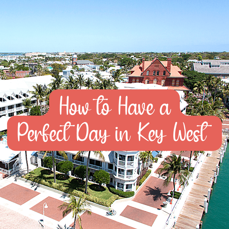 How to have the perfect 24 hours in Key West, Florida, with this 1-Day in Key West itinerary.