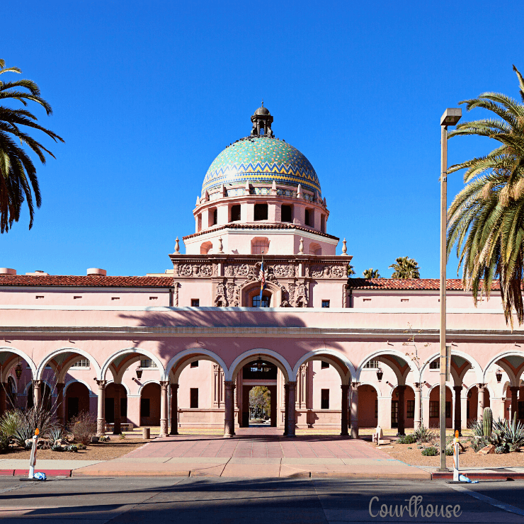 Courthouse in Tucson, AZ