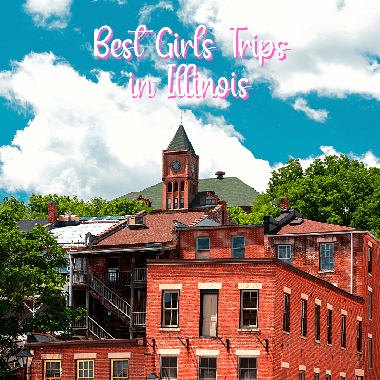 Take a trip to Illinois with your best girlfriends. We have the best places to see and things to do there. 